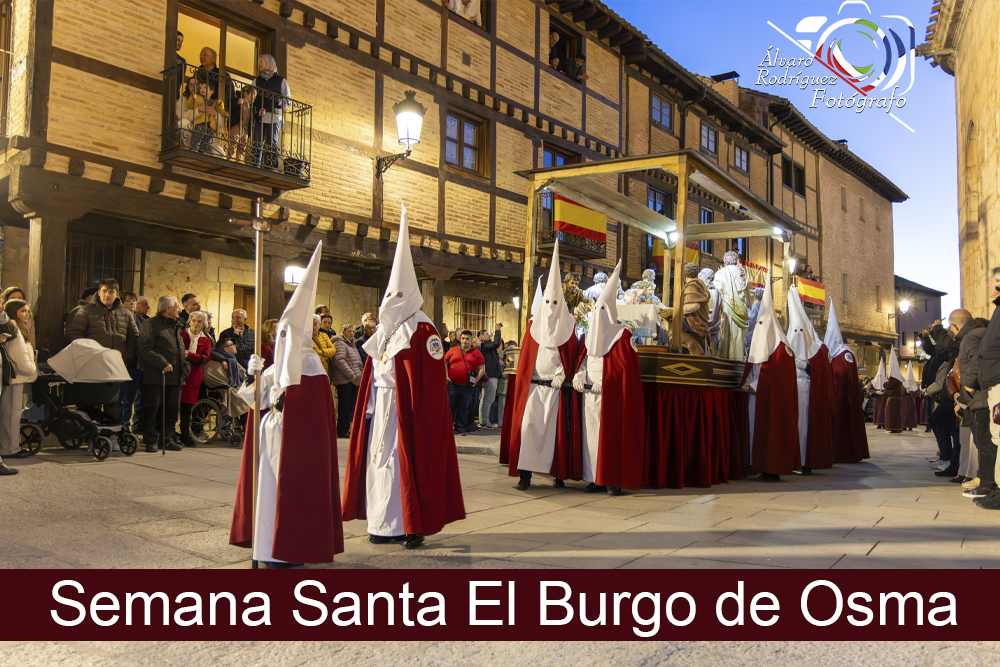 Fotos realizadas en la Semana Santa De El Burgo de Osma 2026 Procesiones Y pregón